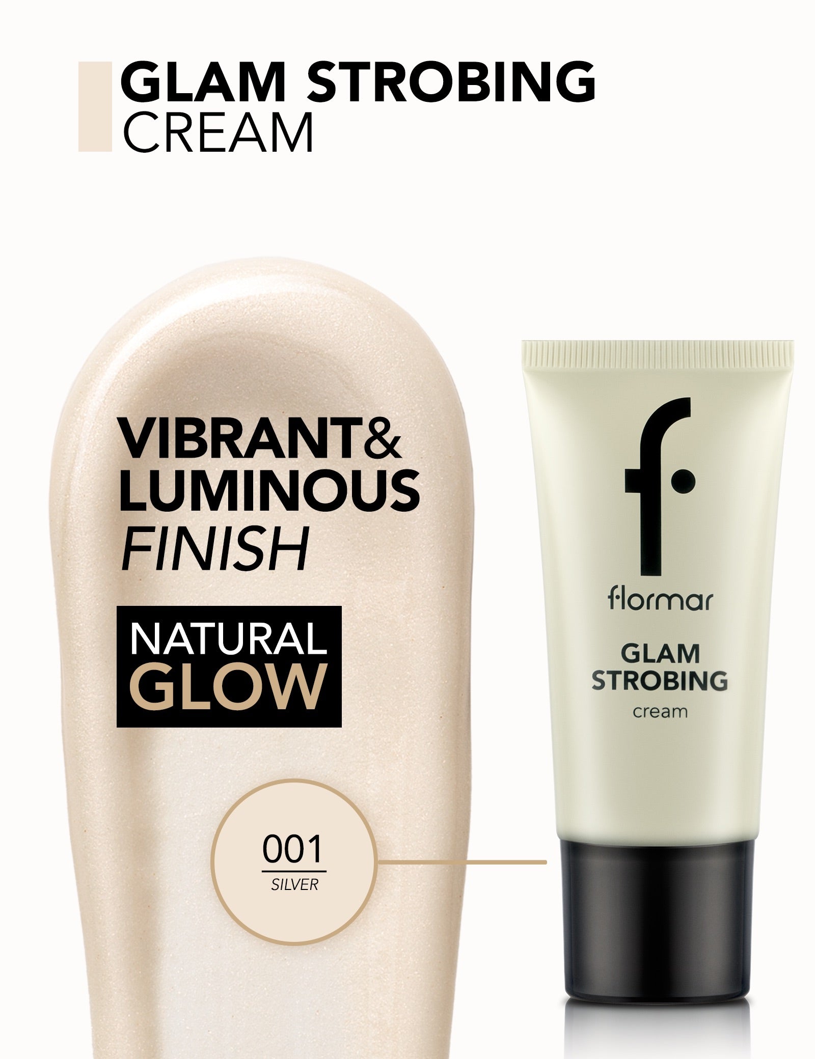 Pretty by Flormar Glam Strobing Cream illuminante 001 Silver