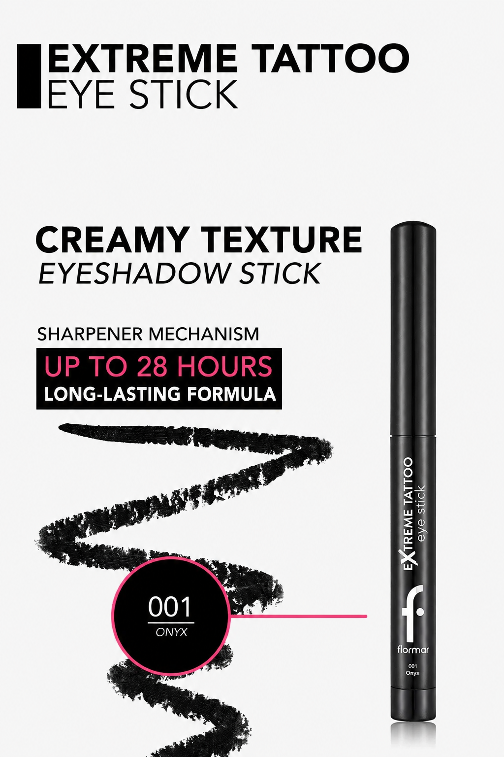 Pretty by Flormar Mono Eyeshadow Extreme Tattoo Eye Stick 001