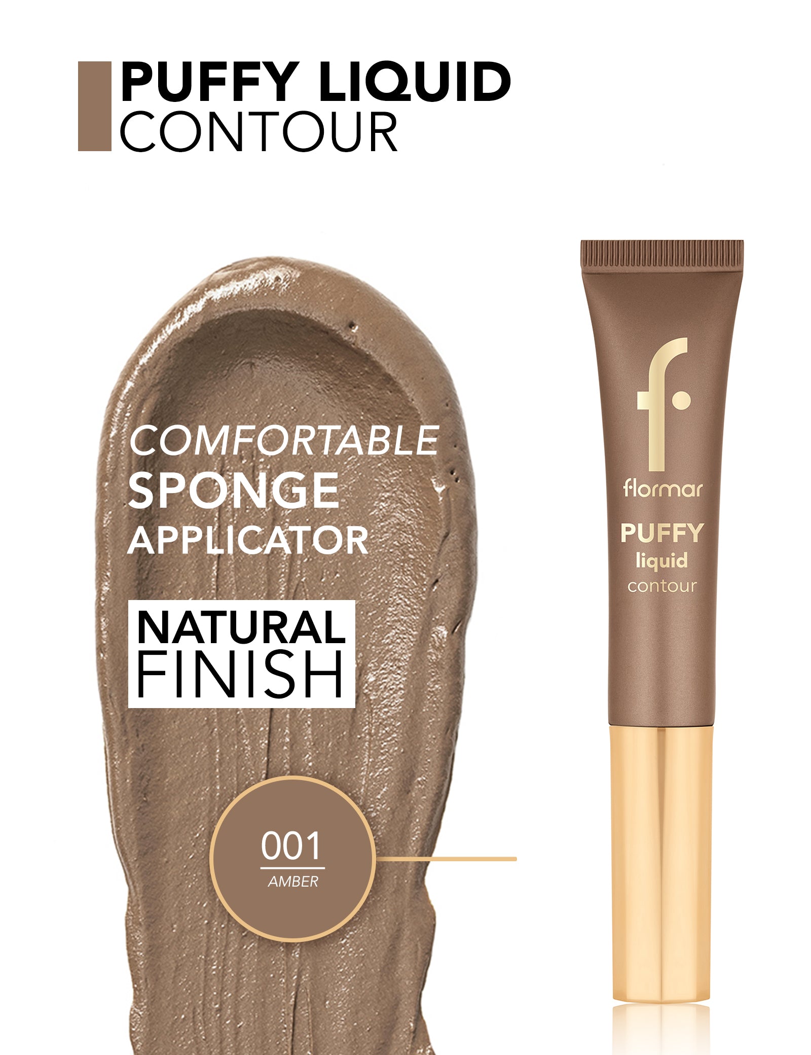 Pretty by Flormar Puffy Liquid Contour Bronzer 001 Amber